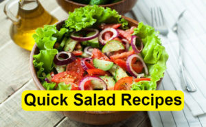 Quick Salad Recipes